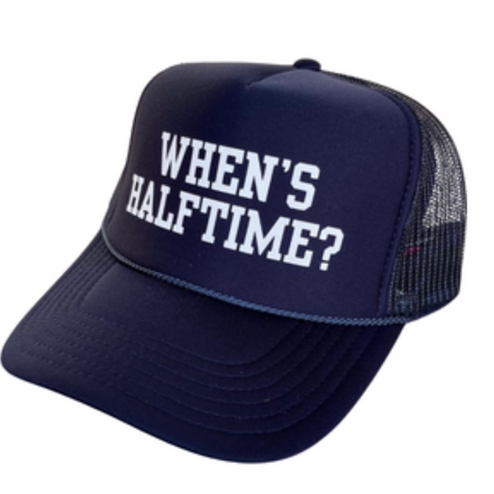 Navy Trucker Hat - White Writing - BRAND NEW Snap Mesh Back "When's Halftime?"